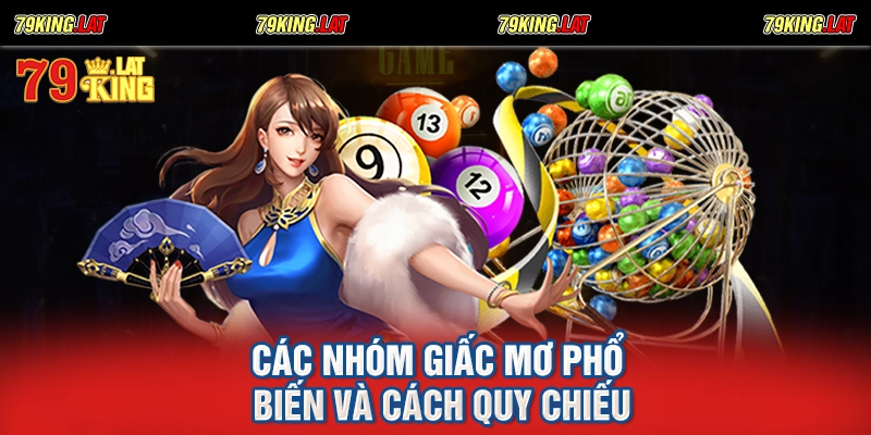 Các nhóm giấc mơ phổ biến và cách quy chiếu