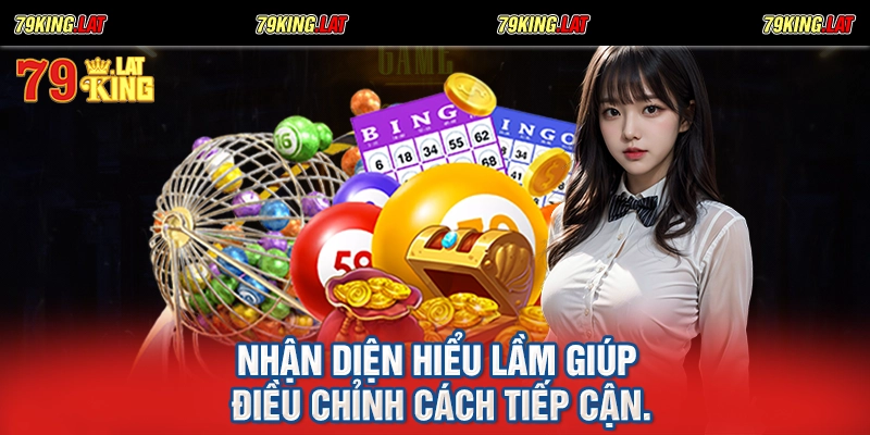 Nhận diện hiểu lầm giúp điều chỉnh cách tiếp cận.